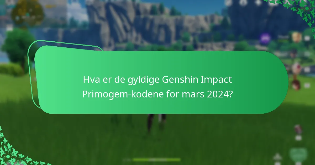 Hvordan innløse Genshin Impact Primogem-koder?