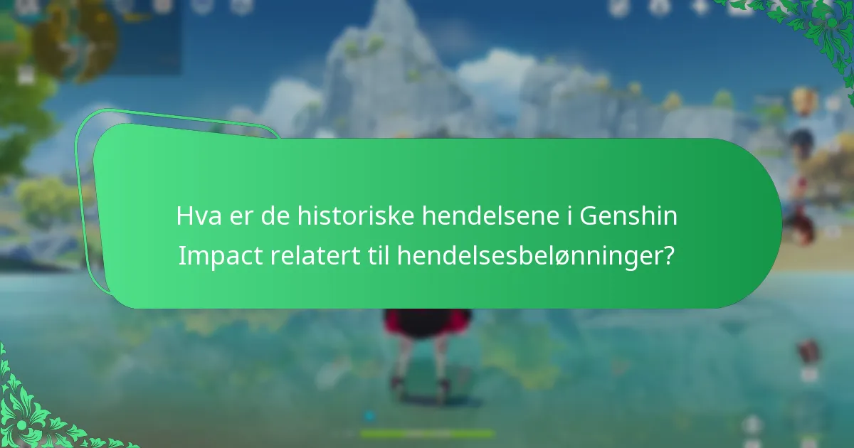 Hvilke belønninger har blitt tilbudt i tidligere Genshin Impact-hendelser?