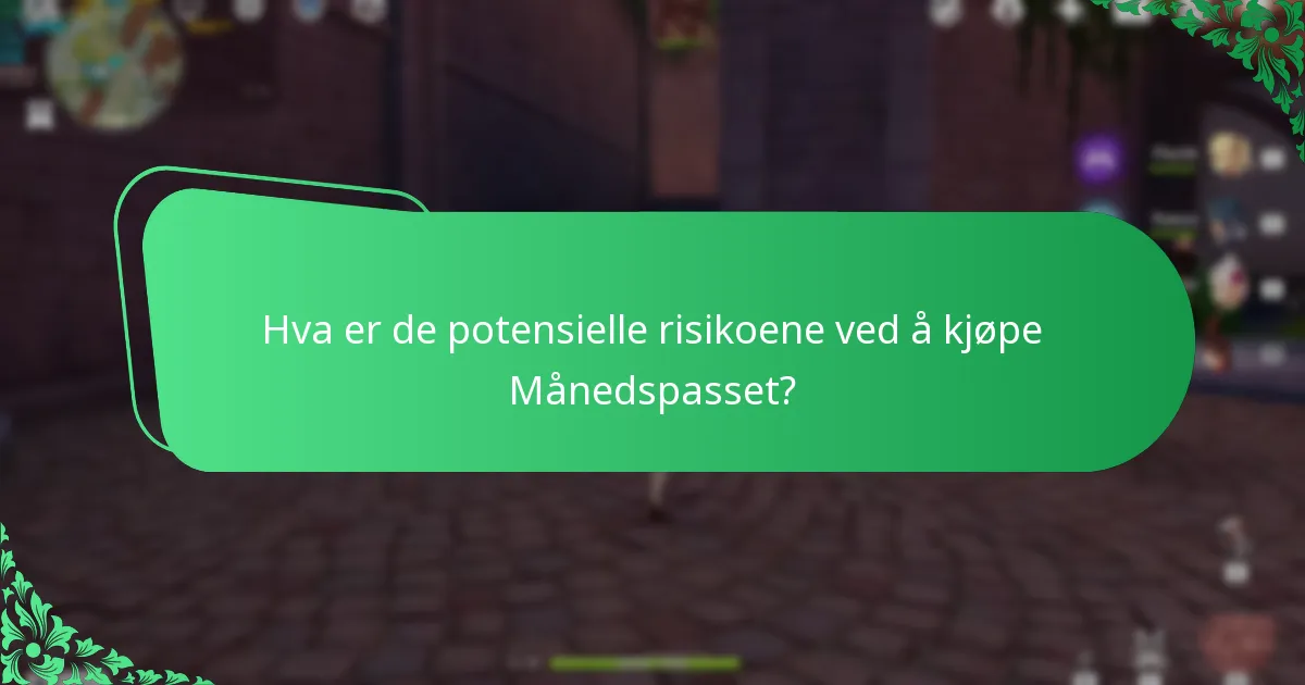 Hva anbefaler spillere om Månedspasset?