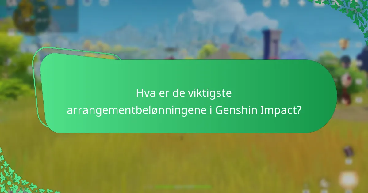 Hvordan forbedrer arrangementsynergier spillopplevelsen i Genshin Impact?