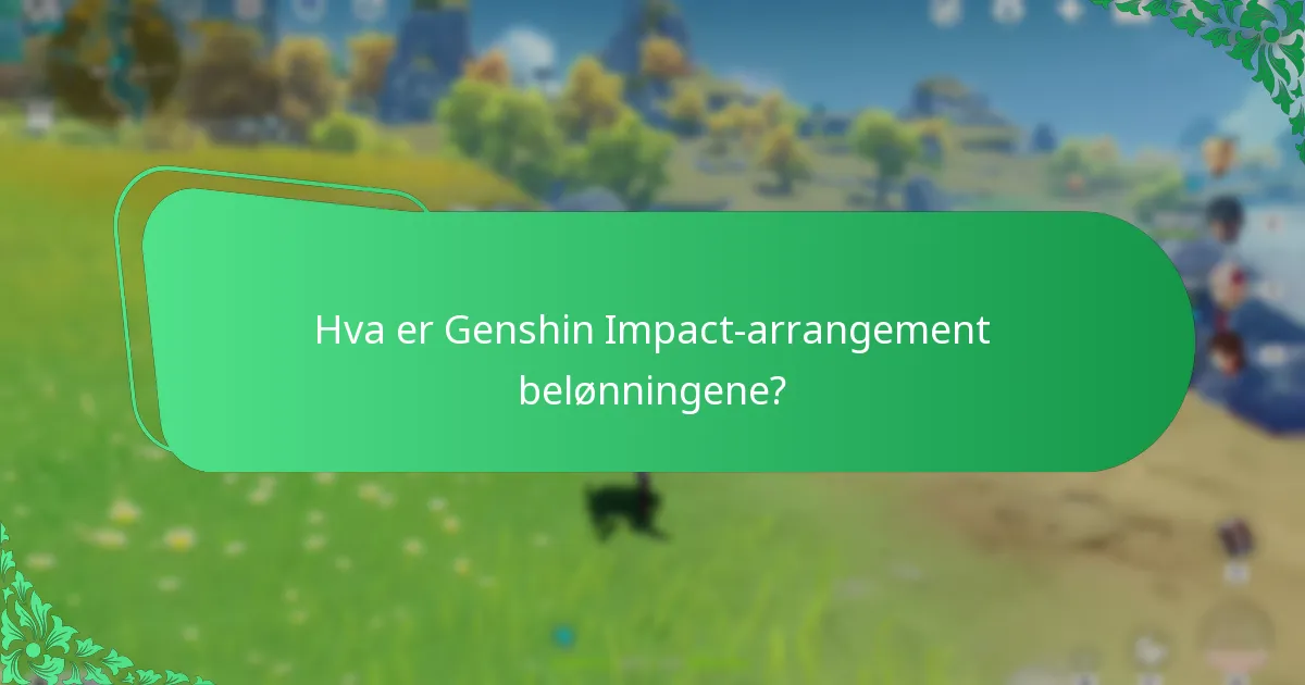 Hvor tilfredse er spillerne med Genshin Impact-arrangement belønningene?