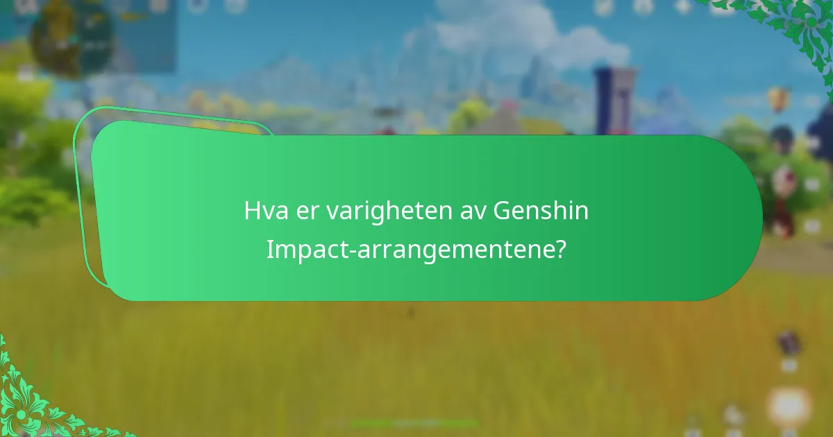 Hva er deltakelseskravene for Genshin Impact-arrangementer?