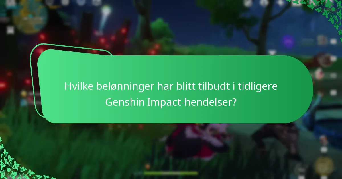 Hvordan kan spillere maksimere sin deltakelse i Genshin Impact-hendelser?
