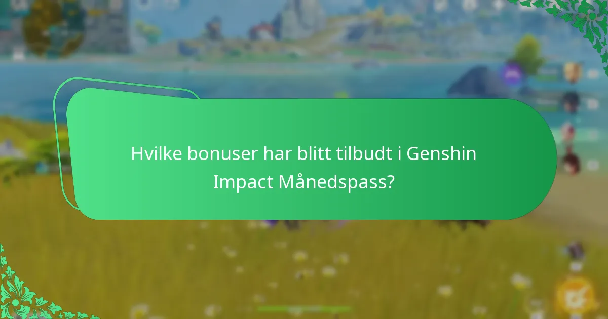 Hva er fremtidige forventninger til Genshin Impact Månedspass?