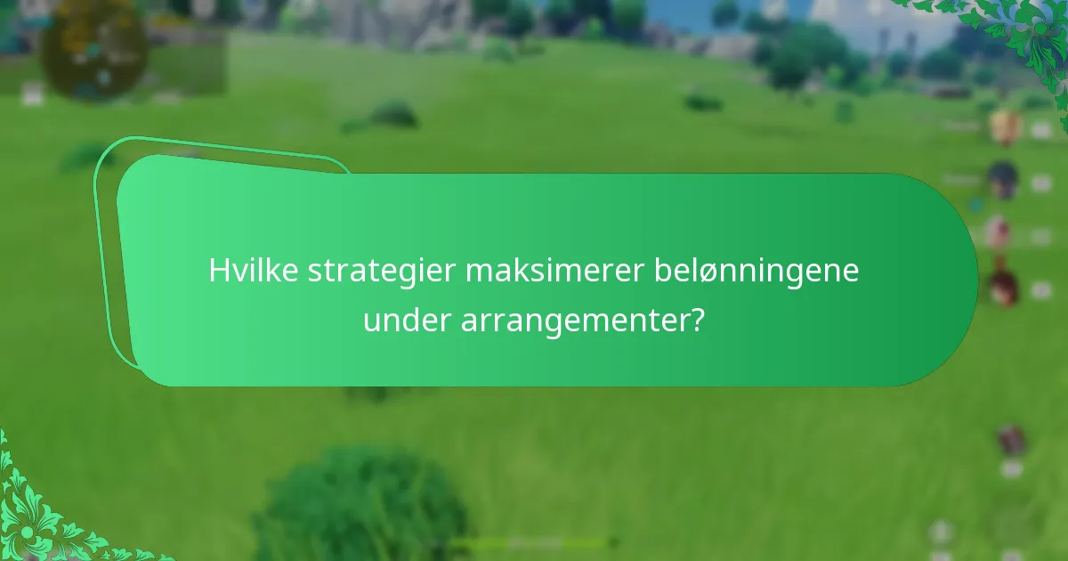Hva anbefaler erfarne spillere for deltakelse i arrangementer?