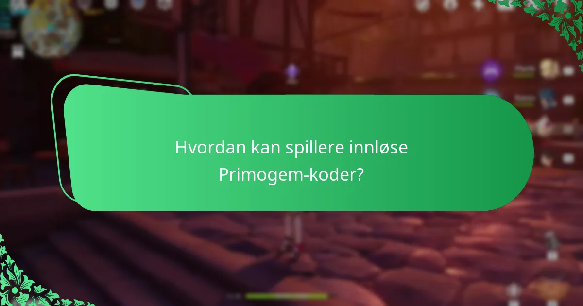 Hvordan kan spillere innløse Primogem-koder?